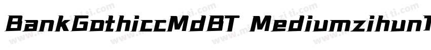 BankGothiccMdBT Mediumzihun181hao f字体转换